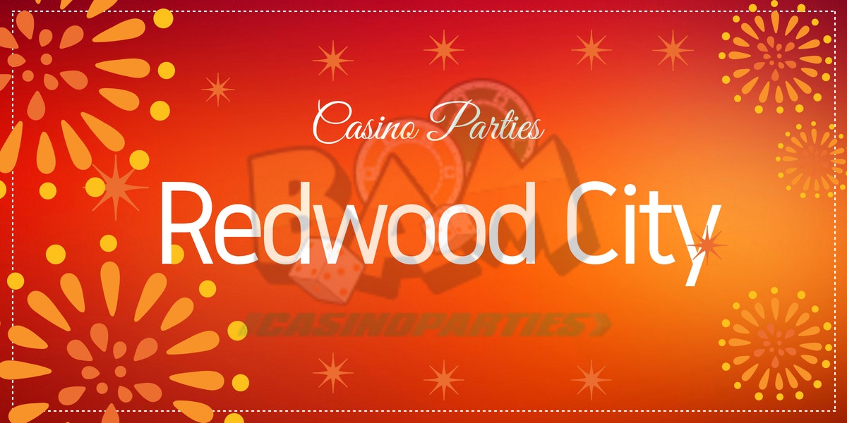 Casino Parties Redwood City