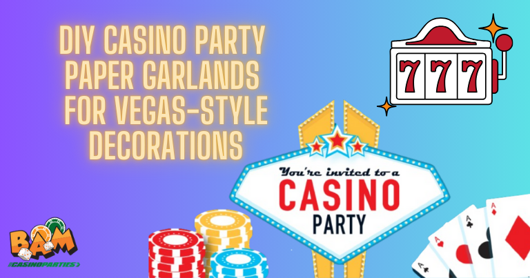 DIY Casino Party Paper Garlands for Vegas-Style Decorations